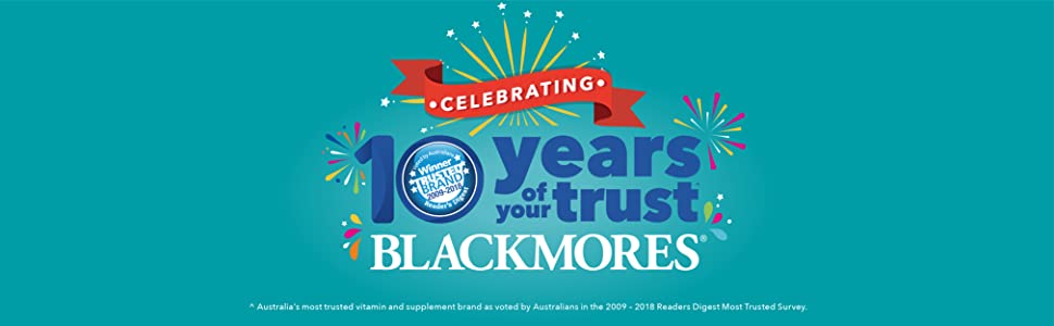 Blackmores: Australia's Most Trusted Brand for 10 Years running!